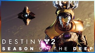 Into the Depths Part 4+ | Season of the Deep | Destiny 2