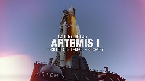 Artemis I Path to the Pad: Launch and Recovery