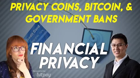 Privacy Coins and Government Bans