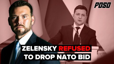 Zelensky Refused To Drop NATO Bid