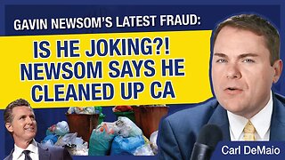 Gavin Newsom Makes False Claims About CA’s Trash Problem