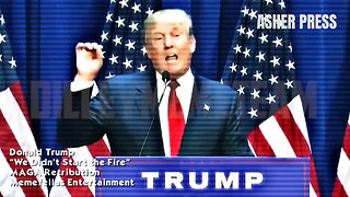 🎵🎵 "We Didn’t Start The Fire” - Donald Trump 🎵🎵