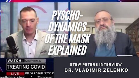 Zev on the psycodynamics of wearing the mask