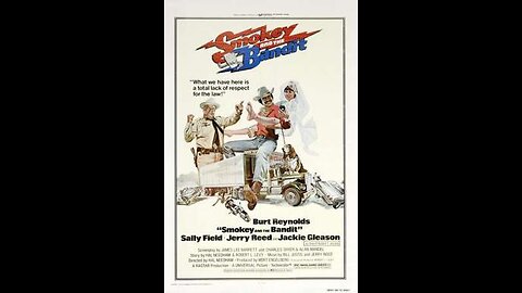 Trailer #1 - Smokey and the Bandit - 1977