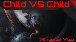 Child vs Child (Episode 2 Should you be scared of the dark