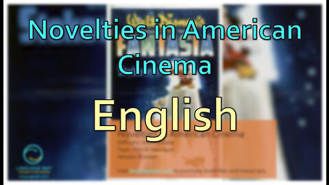 Novelties in American Cinema: English