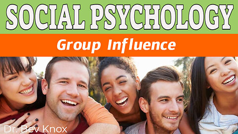 Group Processes and Work Teams - Social Psychology