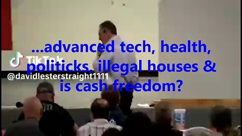 ...advanced tech, health, politicks, illegal houses & is cash freedom?