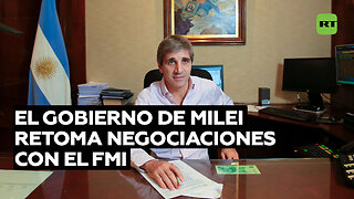 El Gobierno de Milei se reúne con el FMI para renegociar la deuda argentina