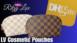 Nice DHGATE LV Cosmetic Pouch DUPES w/ Link in Description