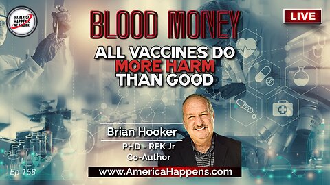 All Vaccines Do More Harm Than Good w/ Brian Hooker PHD, RFK Jr