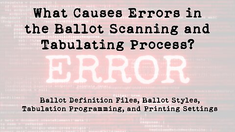 Ballot Definition File and Ballot Style Errors