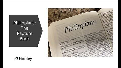 Philippians: The Rapture Book - PJ Hanley