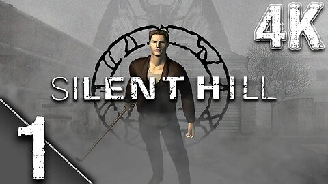 Silent Hill (1999 PSX) - RetroArch - Native 4K @ 60fps - Part 1