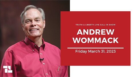 Truth & Liberty Live Call-In Show with Andrew Wommack