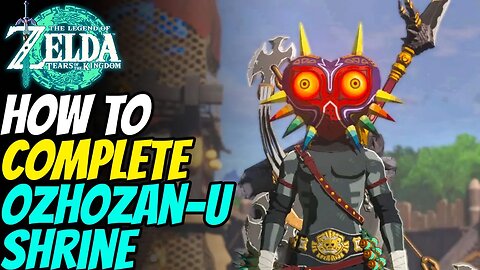 How to Solve Ozhozan-u Shrine | The Legend of Zelda: Tears of the Kingdom