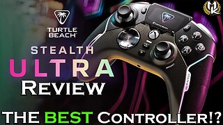 Turtle Beach Stealth Ultra Review | The BEST XBOX/PC Controller EVER!?