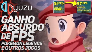 GANHO ABSURDO DE PERFORMANCE PARA O YUZU E POKÉMON LEGENDS ARCEUS!!