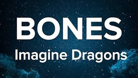 Imagine Dragons - Bones (Lyrics) -- The - Boys Tik Tok Trending Song --