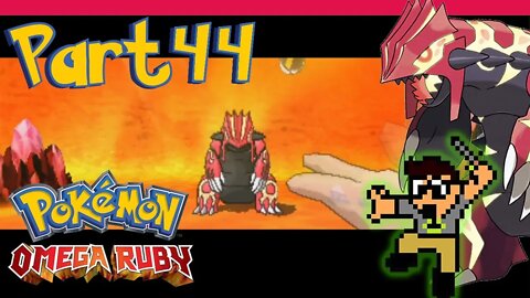Catching Groudon, I am Unprepared |Part 44| Pokemon Omega Ruby