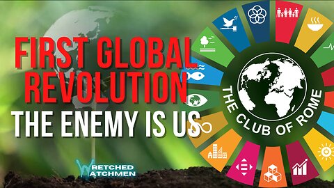 First Global Revolution: The Enemy Is Us