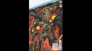 Justice League vs. Godzilla vs. Kong -- Issue 2 (2023, DC Comics) Review