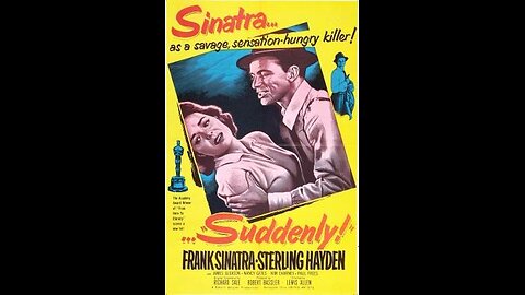 Movie From the Past - Suddenly - 1954