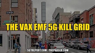 THE VAX EMF 5G KILL GRID