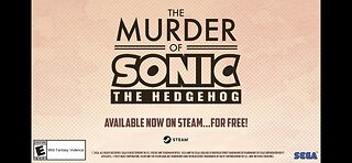 The Murder of Sonic the Hedgehog is now on Steam