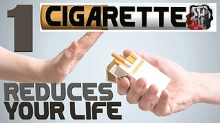 Unbelievable: One Cigarette Reduces Your Life Time By How Much?