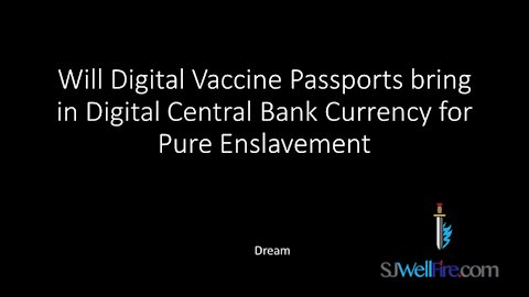 Will Crypto Currency Be Highjacked with Vaccine Passports to Enslave us?