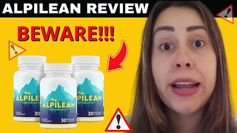 ALPILEAN - Alpilean Review (( BEWARE 2023!! )) Alpilean Reviews - ALPILEAN WEIGHT LOSS SUPPLEMENT