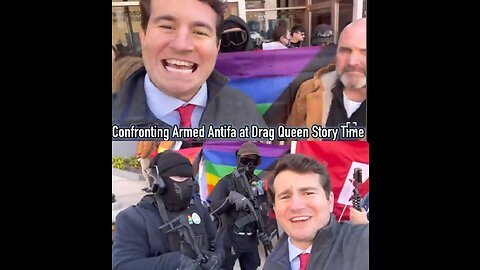 CONFRONTING ARMED ANTIFA AT DRAG QUEEN STORY TIME