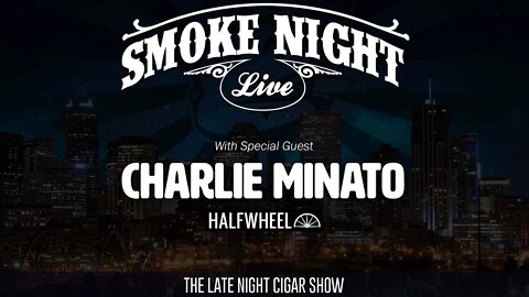 Smoke Night LIVE – Halfwheel’s Charlie Minato
