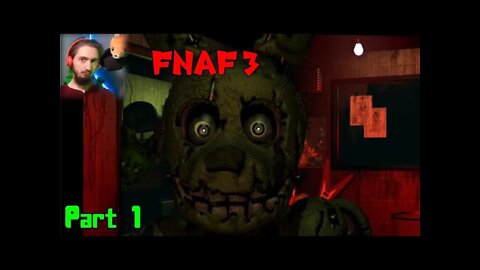 FNaF 3 - Part 1 (Night 2 Complete)