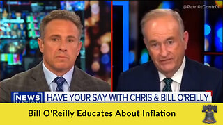 Bill O'Reilly Educates About Inflation