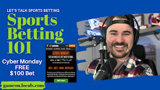 Sports Betting 101: Cyber Monday Free $100 Bet