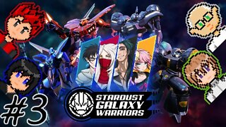 Stardust Galaxy Warriors #3 - The Best Snipers Never Stop Shooting