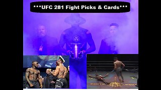 *** UFC 281 Fight Picks and Cards