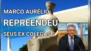 EX MIN. MARCO AURÉLIO REPREENDE TIRANIA DE TOGA