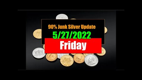 Junk Silver Update 5/27/22 - Silver Supply Seems Back on Track - A Look At Bullion Sales & Coupons