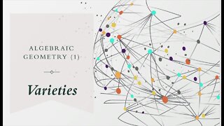 algebraic geometry: introduction to Varieties (affine varieties) and Zariski topology