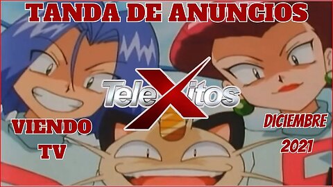 VIENDO TV - POKEMON en TeleXitos en Diciembre 2021
