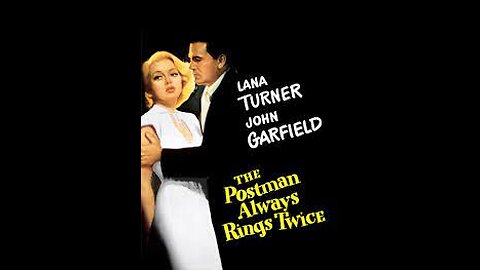 THE POSTMAN ALWAYS RINGS TWICE 1946 John Garfield as Chambers & Lana Turner as Cora