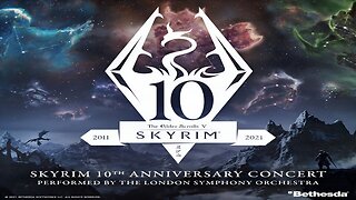 Skyrim 10th Anniversary Concert Album.
