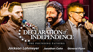 General Flynn | SPECIAL July 4th Edition: What Made America Great? "Freedom Is Treason to the Forces of Tyranny." - Jonathan Cahn + Pastor Lahmeyer Teaches the TRUE History of the Declaration of Independence