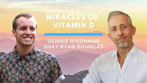 Some incredible facts about the miracle of Vitamin D