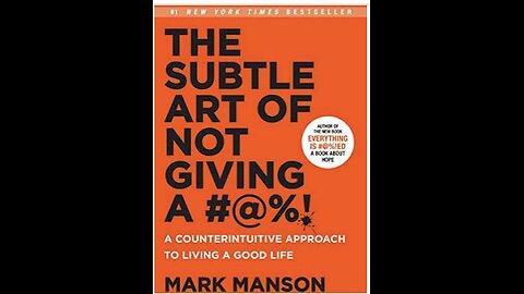 The Subtle Art of Not Giving a #@%!: Chapter 8 (The Importance Of Saying No)