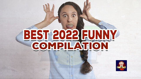 Best Funny Comedy Video 2022 Compilation