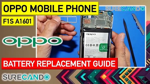 OPPO F1S A1601 Battery Replacement Remove Back Guide